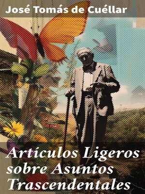 cover image of Artículos Ligeros sobre Asuntos Trascendentales